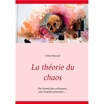 La théorie du chaos