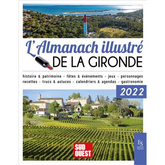 L'Almanach illustré de la Gironde 2022