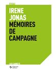 Irène Jonas Mémoires de campagne