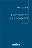 Existence et significativité