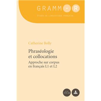 Phraséologie et collocations