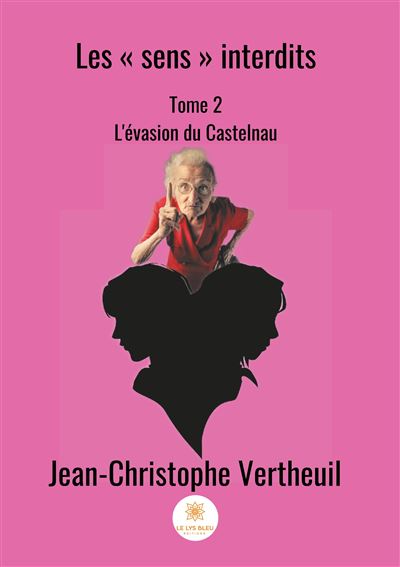 L'éveil des sens interdits
