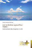 Lire la genèse aujourd'hui-tome i