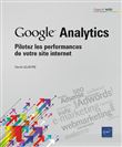 Google Analytics - Pilotez les performances de votre site internet