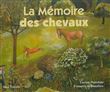 La mémoire des chevaux