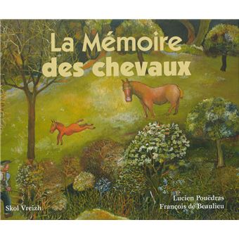 La mémoire des chevaux