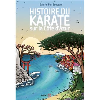 Histoire du karaté sur la Côte d'Azur