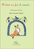 Il était une fois le renard...