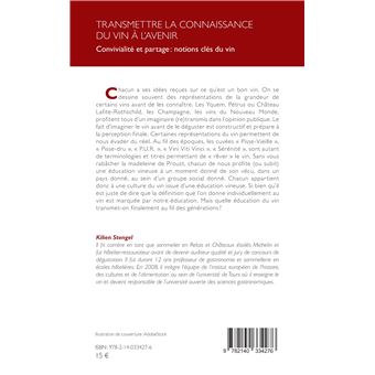 Transmettre la connaissance du vin à l'avenir