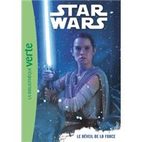 Star Wars 07 - Episode 7 (6 - 8 ans) - Le réveil de la force