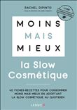 Moins mais mieux avec la slow cosmétique