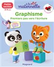 Graphisme Petite section 3-4 ans - A la maternelle