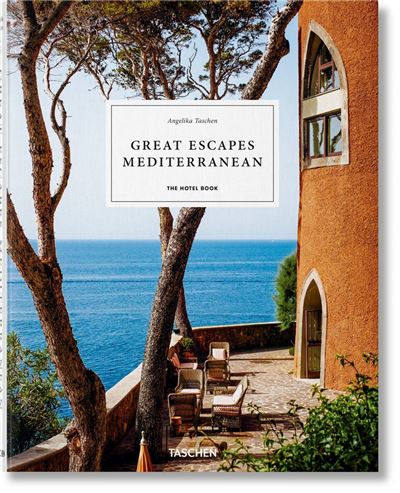 Great Escapes Mediterranean. The Hotel Book - Christiane Reiter - relié