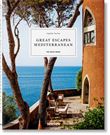 Great Escapes Mediterranean. The Hotel Book