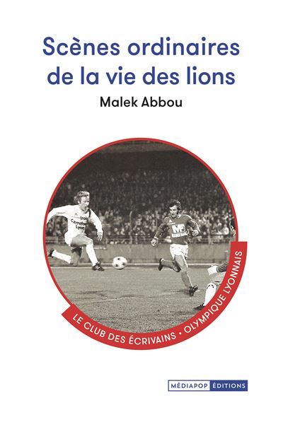 Scènes ordinaires de la vie des lions - Malek Abbou - broché