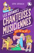 100 % Bio - Les grandes chanteuses et musiciennes vues par un ado