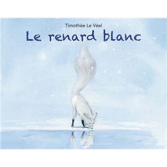 Renard blanc (Le)