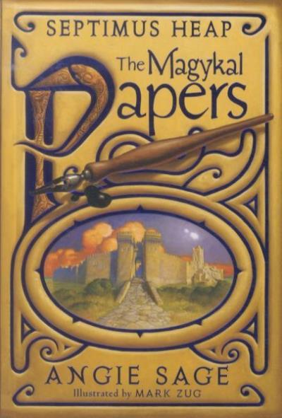 Septimus heap. the magykal papers