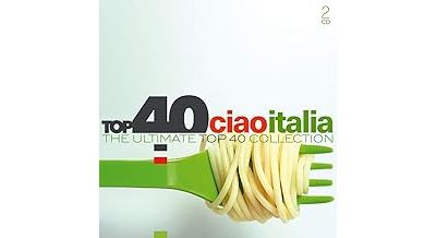 Top 40 Ciao Italia