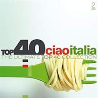 Top 40 Ciao Italia
