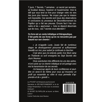 7 jours, 7 secrets, 7 semaines pour changer sa vie