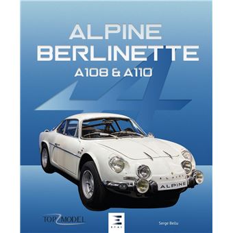 Alpine berlinette a108 et a110