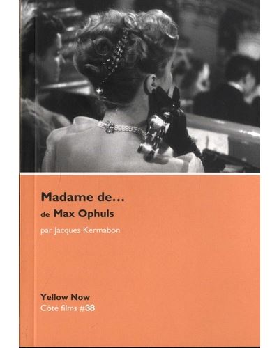 « Madame de... » de Max Ophuls