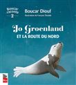 Jo Groenland et la route du nord