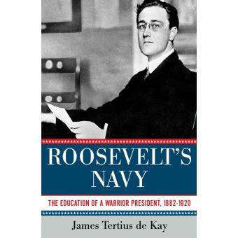 Roosevelt's Navy - 1