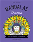 Mandalas Chaman - 100 mandalas à colorier