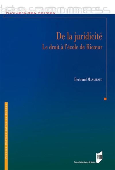 De la juridicité - Bertrand Mazabraud - broché