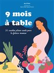 9 mois à table