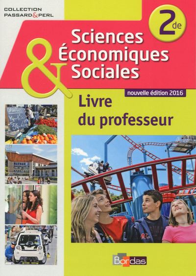 Passard & Perl Sciences économiques et sociales 2de