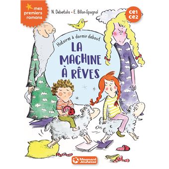 Histoires à dormir debout 5 - La machine à rêves