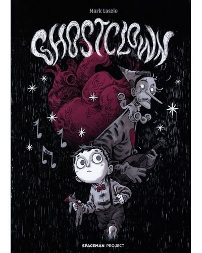 Ghostclown - Mark Laszlo - cartonné