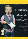L'enfance - Méthode & exercices