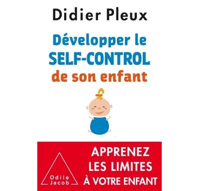 Developper le self-control de son enfant