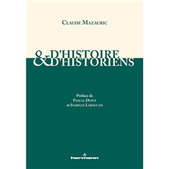 D'histoire et d'historiens