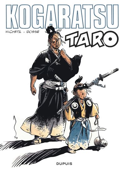 Kogaratsu - Taro -  Bosse - cartonné