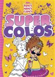 FANCY NANCY - Super Colos - Disney