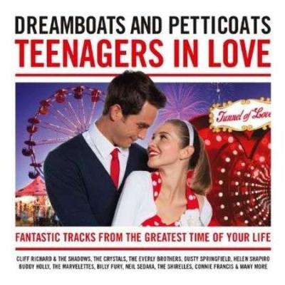 Dreamboats and petticoats : Teenagers in love - 2 CD