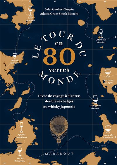 Le tour du monde en 80 verres - Jules Gaubert-Turpin - broché