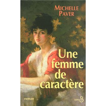 Une femme de caract re