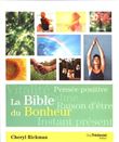 La Bible du bonheur