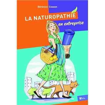 La Naturopathie En Entreprise