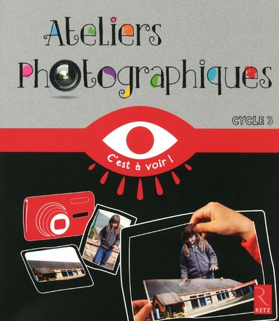 Ateliers photographiques