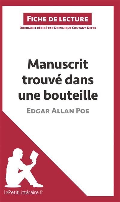 Manuscrit trouvé dans une bouteille d'Edgar Allan Poe - Dominique Coutant-Defer - broché