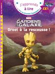 Disney- Marvel - Les gardiens de la galaxie, Groot à la rescousse ! CE1