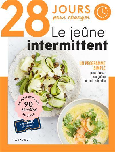 28 jours pour changer - Rééquilibrage alimentaire (Grand format - Broché  2022), de Guillaume Marinette
