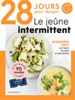 28 jours pour changer - Le jeûne intermittent